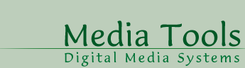 Media Tools - Digital Media Systems